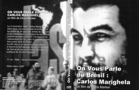 on vous parle du bresil carlos marighela chris marker iskra slon