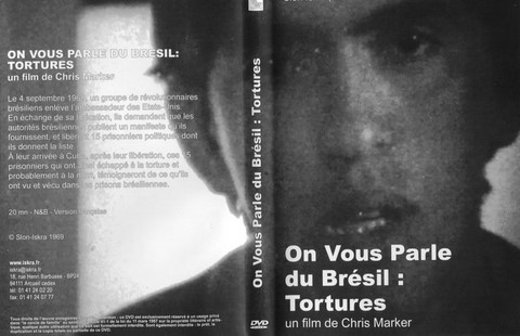 on vous parle du brésil tortures chris marker iskra slon